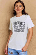 Simply Love Full Size CREATE HAPPINESS Graphic Cotton T-Shirt - Hovatok