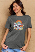 Simply Love Full Size TEACHER VIBES Graphic Cotton T-Shirt - Hovatok