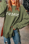 I'M BACK Round Neck Dropped Shoulder Sweatshirt - Hovatok